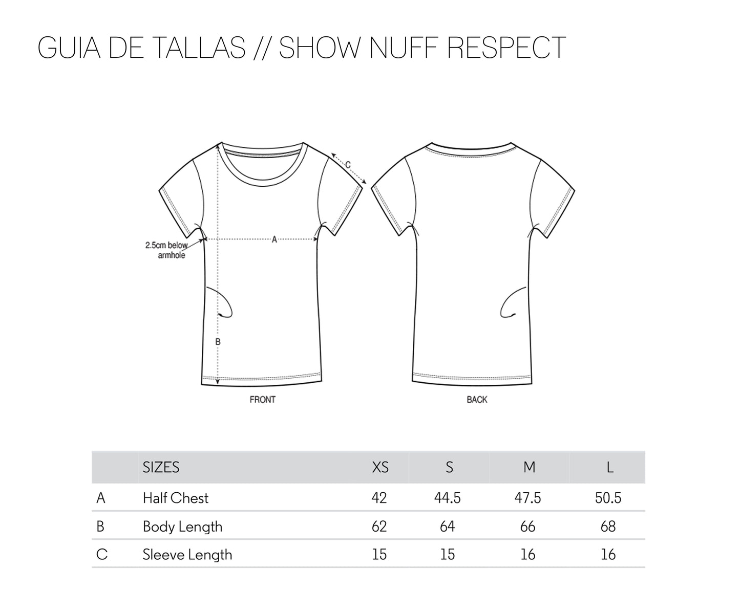 Show Nuff Respect // Camiseta entallada