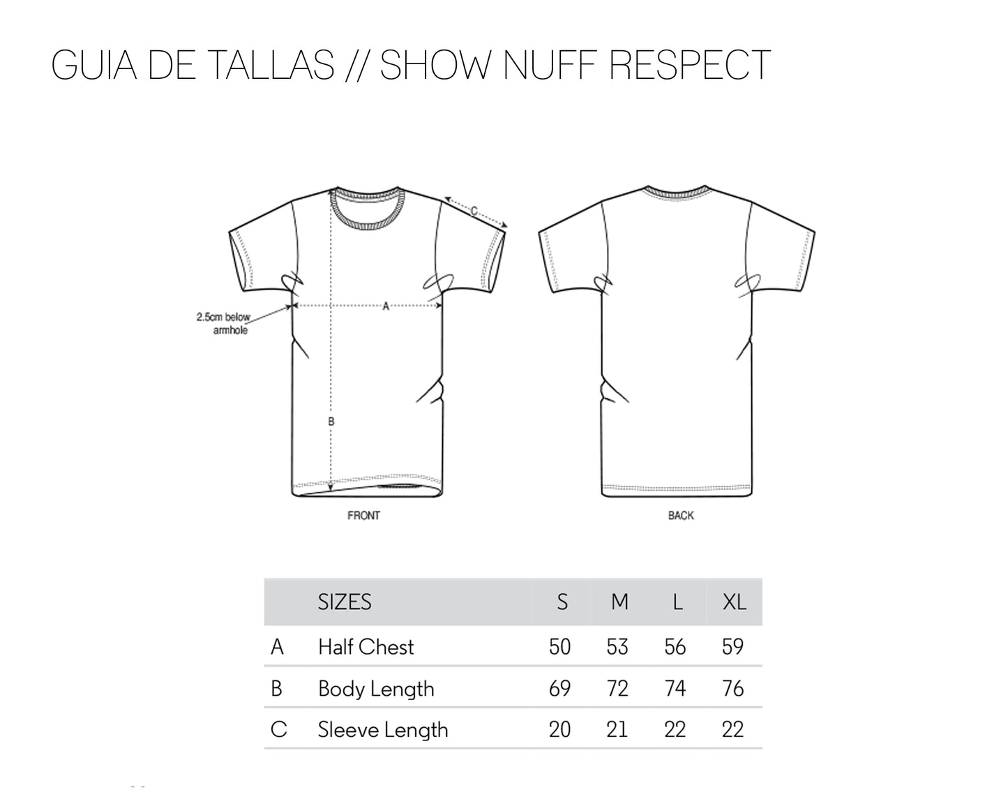 Show Nuff Respect // Camiseta básica