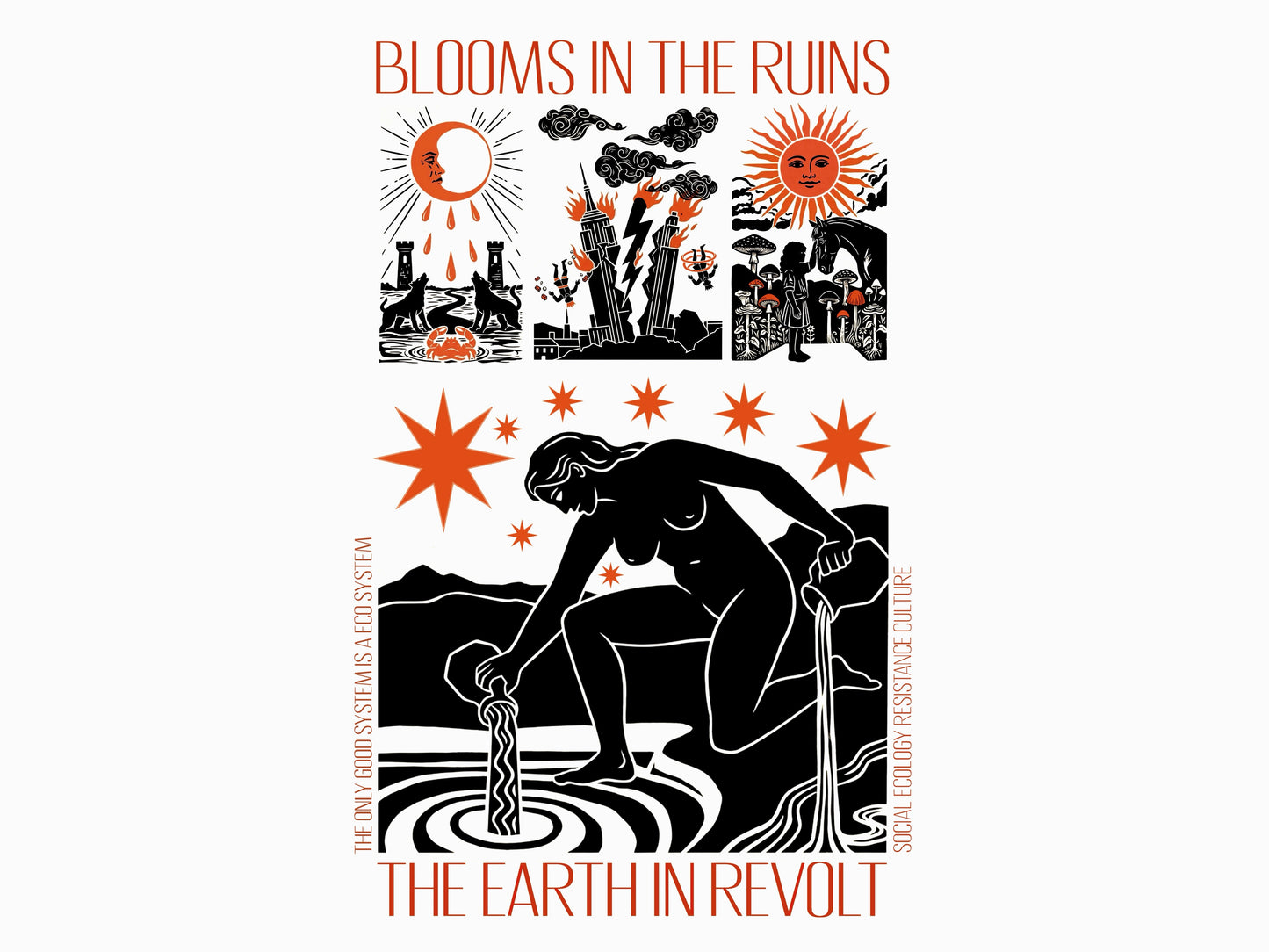 Blooms in the Ruins · The Earth in Revolt