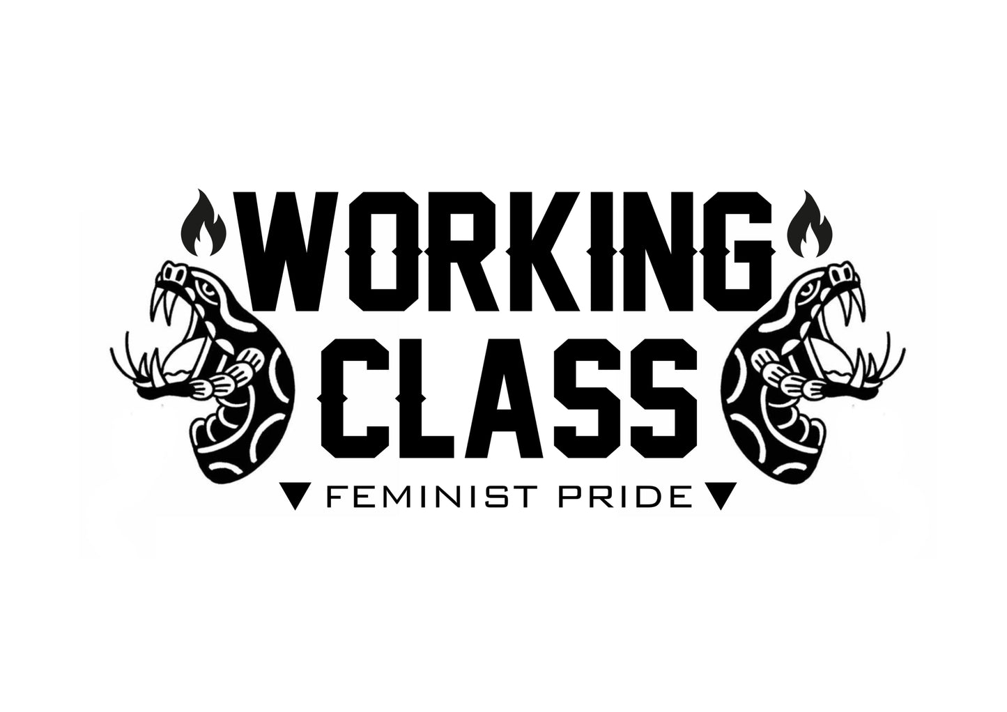 Working Class · Feminist Pride